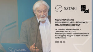 Neumann János – Neumann-elvek – MTA KKCS – MTA számítóközpont