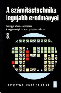 Pénzügyi információrendszer + A népgazdasági tervezés programrendszere