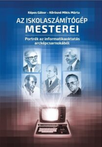 Az iskolaszámítógép mesterei